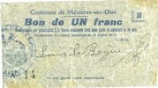 FRENCH EMERGENCY NOTES 1 franc Mézières-sur-Oise (02). Commune. Billet. 16.7.1915, série 30. N° 14 ! -