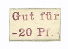 GERMANY - EMERGENCY NOTES (1914-1923) A - J 20 pf Hemau. Anschütz Paul. Apotheke. Billet. carton blanc et revers crème -