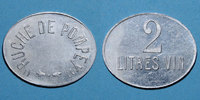 FRENCH EMERGENCY COINS Pompey (54). Ruche de Pompey. 2 litres de vin -