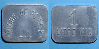 FRENCH EMERGENCY COINS Pompey (54). Ruche de Pompey. 1 litre de vin -