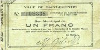 FRENCH EMERGENCY NOTES 1 franc Saint-Quentin (02). Ville. Billet. -
