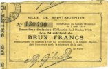 FRENCH EMERGENCY NOTES 2 francs Saint-Quentin (02). Ville. Billet. 3.8.1914, 2e émission -