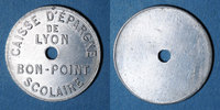 FRENCH EMERGENCY COINS Lyon (69). Caisse d'Epargne de Lyon. bon point scolaire -