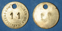 FRENCH EMERGENCY COINS Lyon (69). Société des Travailleurs Unis. sans valeur, troué, sans la contremarque habituelle -