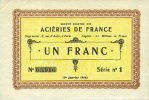 FRENCH EMERGENCY NOTES 1 franc Isbergues (62). Société Anonyme des Aciéries de France. Billet. série 1 -