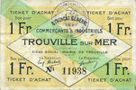 FRENCH EMERGENCY NOTES 1 franc Trouville (14). Syndicat Général des Commerçants et Industriels. Billet. -