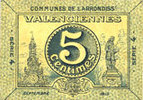 FRENCH EMERGENCY NOTES 5 centimes Valenciennes (59). Communes de l'Arrondissement. Billet. série 4 -