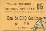 FRENCH EMERGENCY NOTES 5 centimes Tergnier (02). Ville. Emission spéciale. Billet. sans signature -