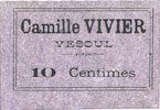 FRENCH EMERGENCY NOTES 10 centimes Vesoul (70). Camille Vivier. Billet. -