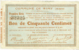 FRENCH EMERGENCY NOTES 50 centimes Wimy (02). Commune. Billet. 2 et 16.2.1915, 1ère série -