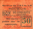 FRENCH EMERGENCY NOTES 50 centimes Roubaix (59). Billet. armoiries (11 mm). Inédit ! -