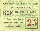 FRENCH EMERGENCY NOTES 25 centimes Roubaix (59). Billet. armoiries (5 mm) -