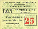 FRENCH EMERGENCY NOTES 25 centimes Roubaix (59). Billet. armoiries (8 mm) -