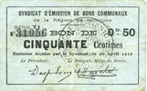 FRENCH EMERGENCY NOTES 50 centimes Rimogne (08). Syndicat d'Emission. Billet. 26.4.1917, série T1 -