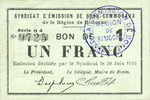 FRENCH EMERGENCY NOTES 1 franc Rimogne (08). Syndicat d'Emission. Billet. 30.6.1916, série H 4 -
