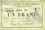 FRENCH EMERGENCY NOTES 1 franc Rimogne (08). Syndicat d'Emission. Billet. 30.6.1916, série H 3 -