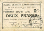 FRENCH EMERGENCY NOTES 2 francs Rimogne (08). Syndicat d'Emission. Billet. 19.11.1917, série FF -
