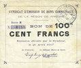 FRENCH EMERGENCY NOTES 100 francs Rimogne (08). Syndicat d'Emission. Billet. 26.4.1917, série N -