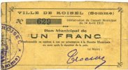 FRENCH EMERGENCY NOTES 1 franc Roisel (80). Ville. Billet. -