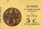 FRENCH EMERGENCY NOTES La Roche-Chalais (24). Paul Bouton sou de Laclau. Billet. 5 cmes. Billet fauté : Paui pour Paul ! -