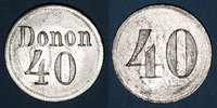 FRENCH EMERGENCY COINS 40 pfennig Strasbourg (67). Donon. n. d. -