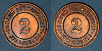 FRENCH EMERGENCY COINS pfennig Strasbourg (67). Consum-Genossenschaft Artillerie Werkstadt. 2 ( ) -