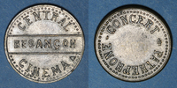 FRENCH EMERGENCY COINS Jeton Besançon (25). Central cinéma. Concert Pathéphone. d'audition. Laiton nickelé. 23,51 mm -