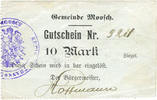FRENCH EMERGENCY NOTES 10 mark Moosch (68). Commune. Billet. . Papier gris verdâtre. Cachet communal allemand -