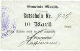 FRENCH EMERGENCY NOTES 10 mark Moosch (68). Commune. Billet. . Papier gris verdâtre. Cachet communal allemand -