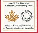 Kanada 5 Dollar Silbermünze 2014 Kanadische Expeditionsstreitkräfte - Canadian Expeditionary Force proof in capsule, certificate; orig. packaging