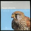 Luxemburg 5 Euro 2009 Flora und Fauna - Falco Tinnunculus - Falke - PP im Originalfolder