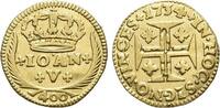 Portugal Gold - 400 Reis 1734 John V. 1706-1750. fast vorzüglich