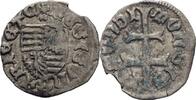 Ungarn Denar Sigismund von Luxemburg, 1387-1427. -