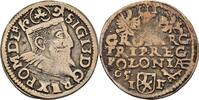 Polen Fraustadt Dreigröscher Trojak Sigismund III. 1587-1632 -