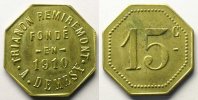 Emergency coins and tokens 15 cent REMIREMONT (88) Trianon Remiremont, A. Demesy Elie manque 15 cent Lt, 8 23mm 1910 SUP -
