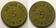 Tokens and Medals Tokens of Messes and Military Circles Bases américaines, Etain Elie 10.1 NCO Open Mess / ETAIN A.B. 5 (cents) Lt, R 21mm TTB -