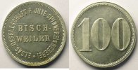 Emergency coins from Alsace-Lorraine BISCHWEILER (Bischwiller) (67) Elsäs Gesellschaft F.Jute-Spinnerei & Weberei 100 (Pf) Al, R 29mm SUP/FDC -