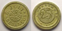 Emergency coins and tokens BESANCON (25) G.JOLY Elie mque 25 c A CONSOMMER Ma,R 19 mm TTB+ -
