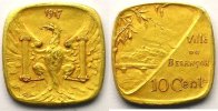 Emergency coins and tokens BESANCON (25) Ville de Besançon Elie 10.6 10 c 1917 (Essai) Lt doré, 4a 22mm SUP -