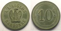 Emergency coins and tokens NARBONNE (11) A L'AIGLON Elie 15,2 10 c Zn,R 30 mm TTB -