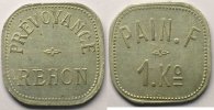 Emergency coins and tokens REHON (54) Prévoyance Elie 10.1 1 Kg PAIN Al,4a 26 mm TTB+ -