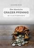 Österreich Sauer 2020 Der klassische Grazer Pfennig Graz NEU, Hardcover 68.49 £  +  25.14 £ shipping