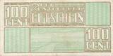 3. Reich, Deutschland, Niederlande 100 Cents 1944 Lager Westerbork, Gutschein Lagergeld, Serie CC VF