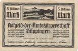 Deutschland Deutsches Reich 5 Millionen Mark Notgeldschein Notgeld Göppingen Württemberg -