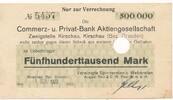 Deutschland Deutsches Reich 500 Tausend Mark Notgeldschein Notgeld KIRSCHAU , Sachsen -