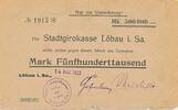 Deutschland Deutsches Reich 500 Tausend Mark Notgeldschein Notgeld Löbau Sachsen -