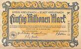 Deutschland Deutsches Reich 50 Millionen Mark Notgeldschein Notgeld Stadt Kreuznach Rheinland -