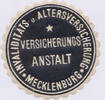 Deutschland-Altdeutschland Siegel Versicherungsanstalt * Invaliditäts u. Altersverswicherung * Mecklenburg -