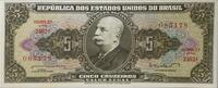 Brasilien 5 Cruzeiros Banknote -