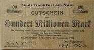 Deutschland Deutsches Reich 100 Mio. Mark Notgeld der Stadt Frankfurt am Main -